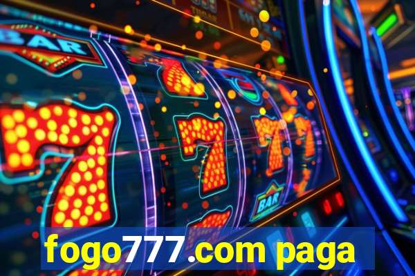 fogo777.com paga